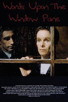Words Upon the Window Pane (1994)