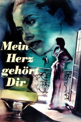 Mein Herz gehört Dir (1950)
