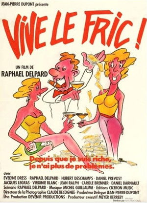 Vive le fric ! (1985)