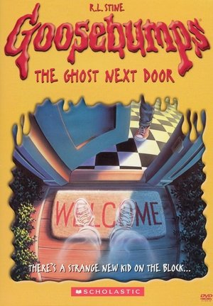 Goosebumps: The Ghost Next Door (2005)