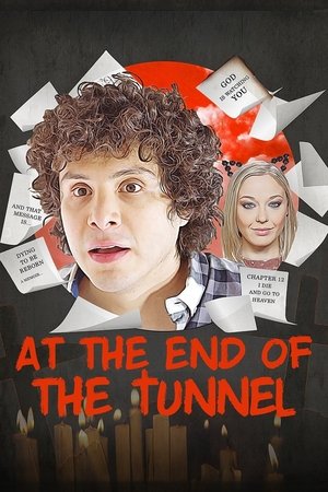 At the End of the Tunnel (2018)