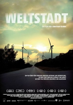 Weltstadt (2009)
