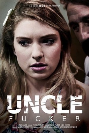 Uncle Fucker (2019)