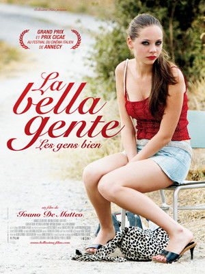 La Bella Gente, les gens bien (2009)