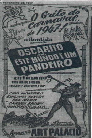 Este Mundo É um Pandeiro (1947)