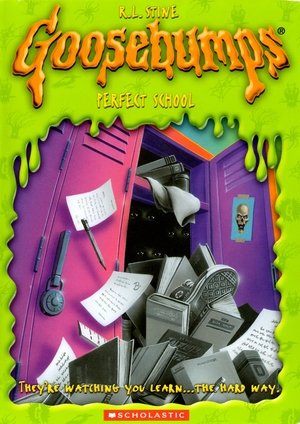 Goosebumps: The Perfect School (2005)