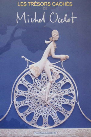 Les trésors cachés de Michel Ocelot (2008)