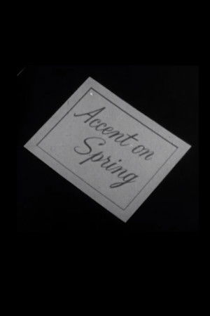 Accent on Spring (1961)