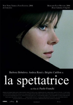La spectatrice (2004)