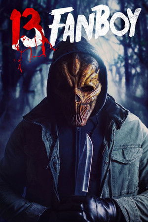 13 Fanboy (2021)