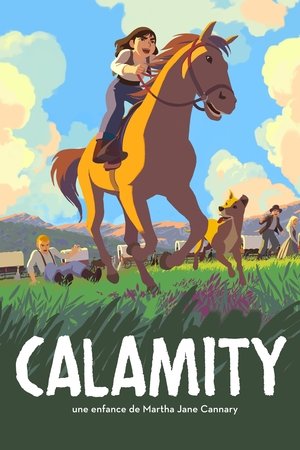 Calamity, une enfance de Martha Jane Cannary (2020)