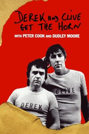 Derek and Clive Get the Horn (1979)