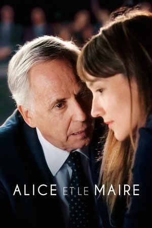 Alice et le Maire (2019)