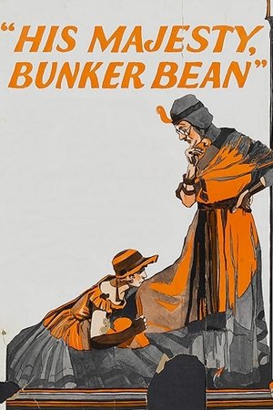 His Majesty, Bunker Bean (1925)