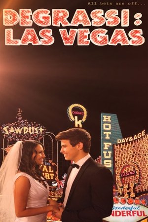Degrassi: Las Vegas (2012)