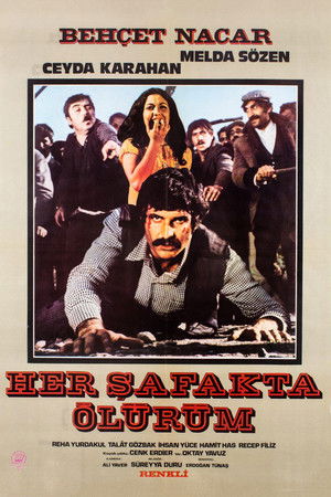 Her Şafakta Ölürüm (1972)