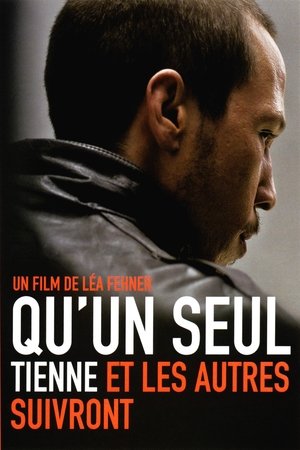 Qu'un seul tienne et les autres suivront (2009)