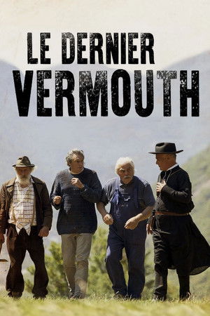Le dernier Vermouth (2018)