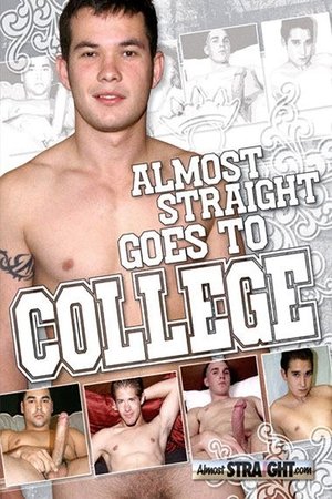 Almost Straight Goes To College (2007)
