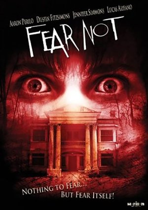 Fear Not (2013)