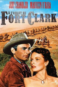 À l'assaut du Fort Clark (1953)