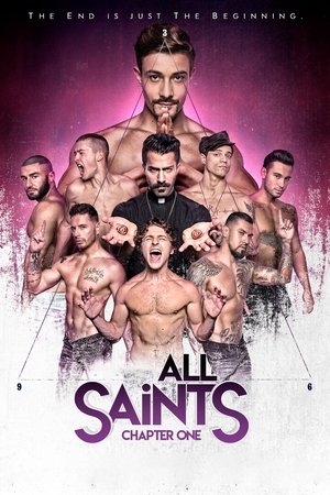 ALL SAiNTS: Chapter One (2018)
