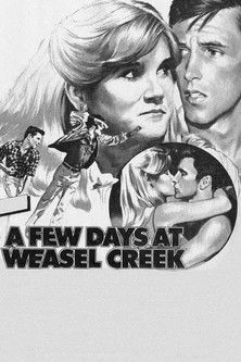 A Few Days at Weasel Creek (1981)