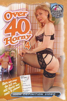 Over 40 & Horny 4 (2013)