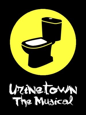 Urinetown (2001)