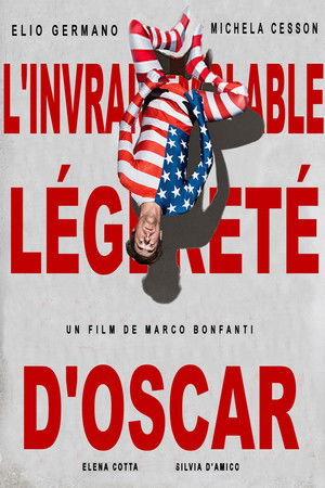 L'Invraisemblable légèreté d'Oscar (2019)