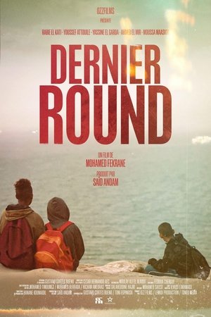 Dernier Round (2022)