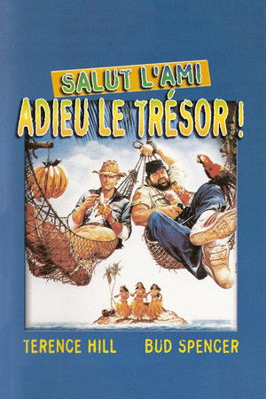 Salut l'ami, adieu le trésor ! (1981)