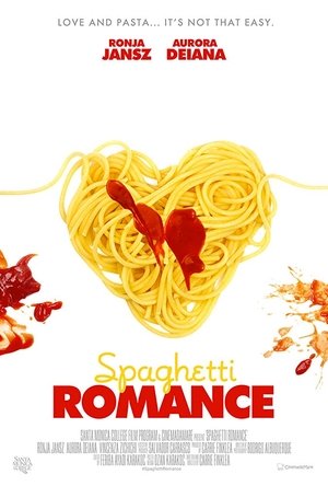 Spaghetti Romance (2017)