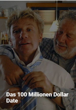 Das 100 Millionen Dollar Date (2007)