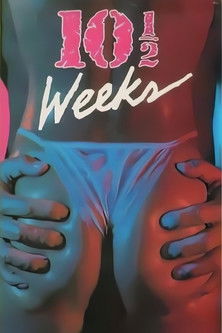 10 1/2 Weeks (1986)