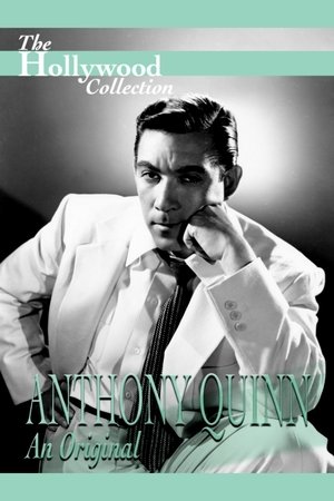 Anthony Quinn: An Original (1990)