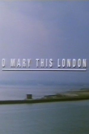 O Mary This London (1994)