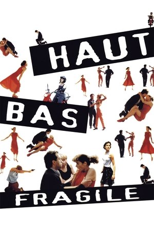 Haut bas fragile (1995)