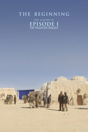 The Beginning : Making Episode I (2001)