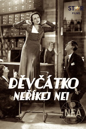 Děvčátko, neříkej ne! (1932)