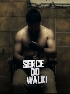 Serce do walki (2019)