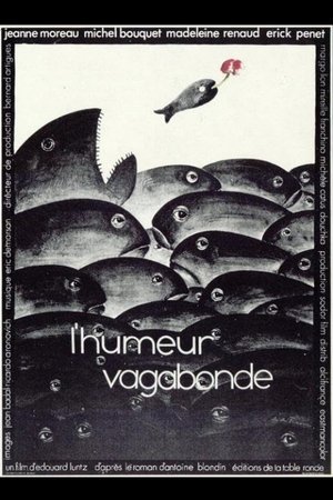 L'Humeur vagabonde (1972)