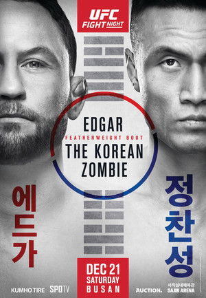 UFC Fight Night 165:  Edgar vs The Korean Zombie (2019)