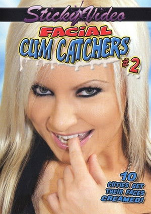 Facial Cum Catchers 2 (2008)
