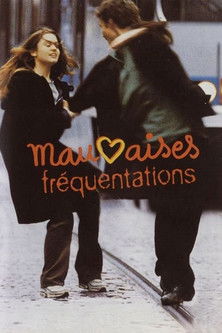 Mauvaises fréquentations (1999)