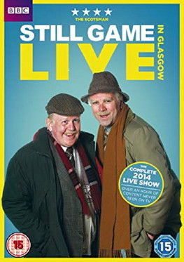 Still Game: Live in Glasgow (2014)