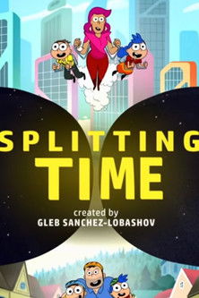 Splitting Time (2019)