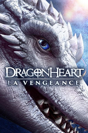 Dragonheart : La Vengeance (2021)