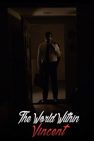 The World Within Vincent (2018)