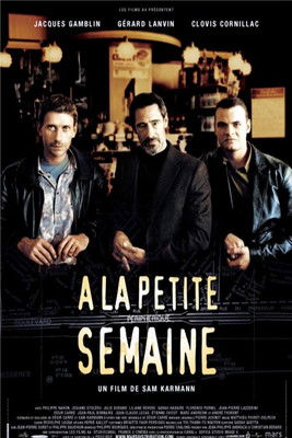 À la petite semaine (2003)